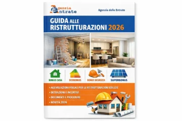 Guida ristrutturazione Agenzia delle Entrate 2026: come funzionano le detrazioni